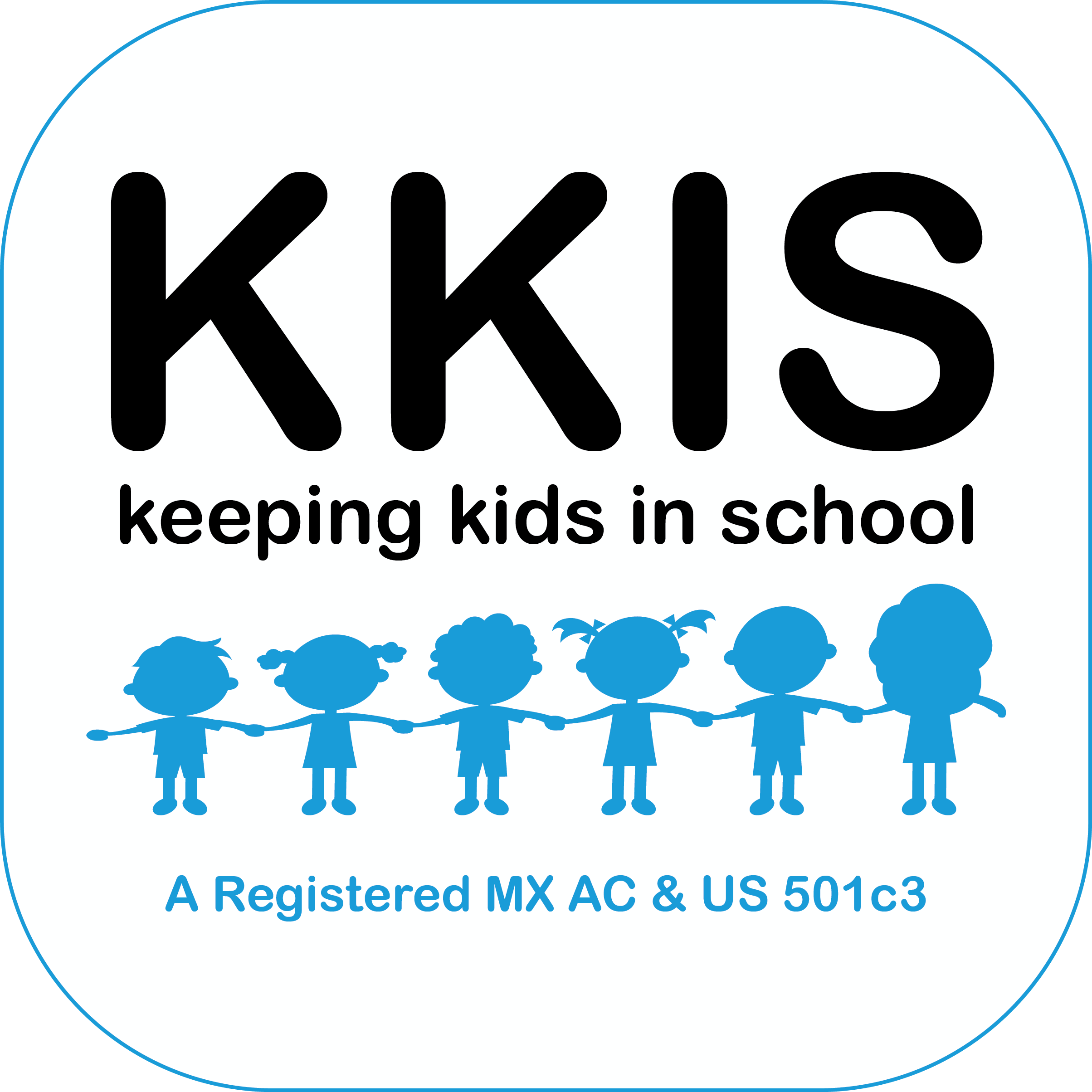 Keeping Kids In School (KKIS)